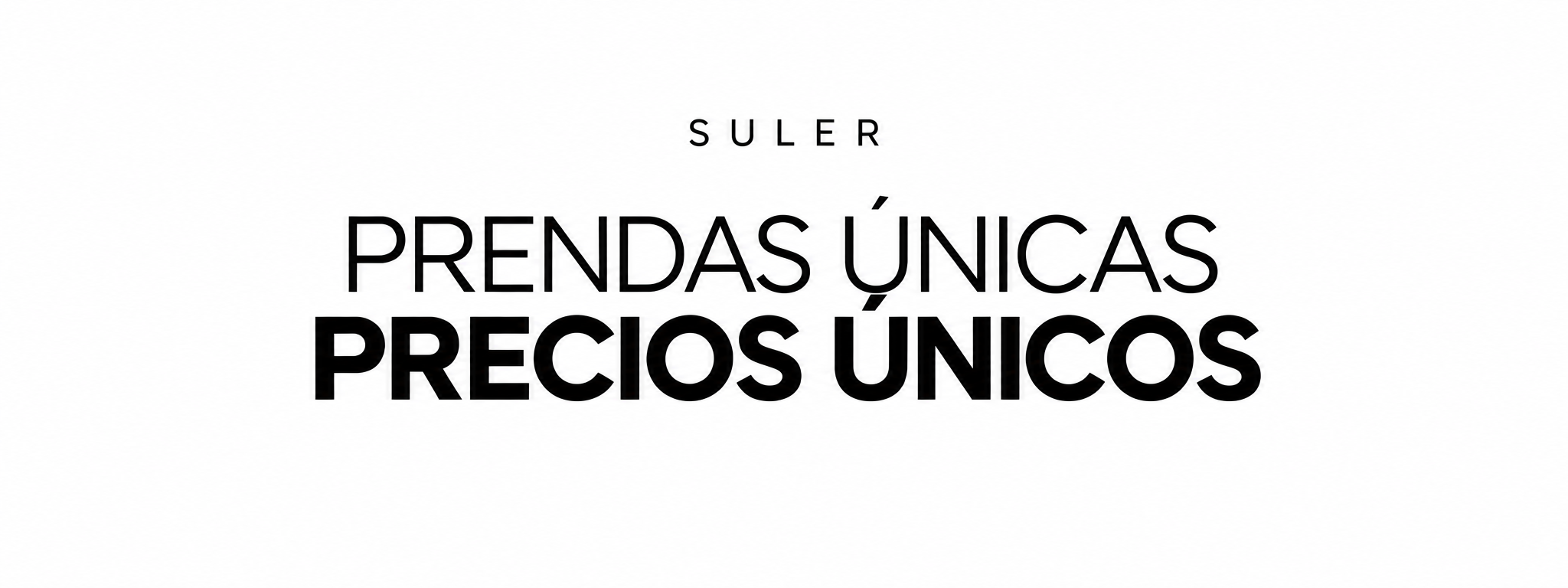 SULER - Prendas únicas precios únicos